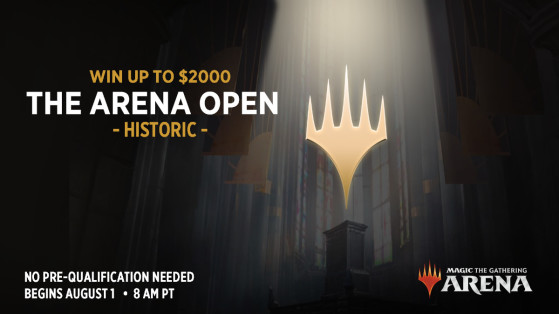 Magic Arena - MTGA : Arena Open Historique, 2 000 $ de cashprize, 1e août