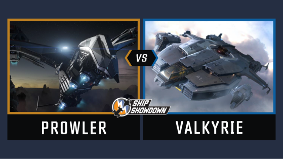 Star Citizen : Ship Showdown 2020 - Prowler vs Valkyrie