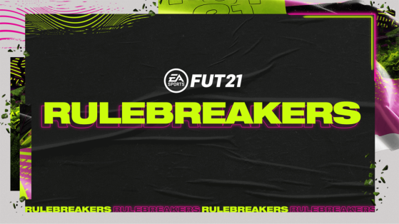 FUT 21 - RuleBreakers 2, l'équipe complète