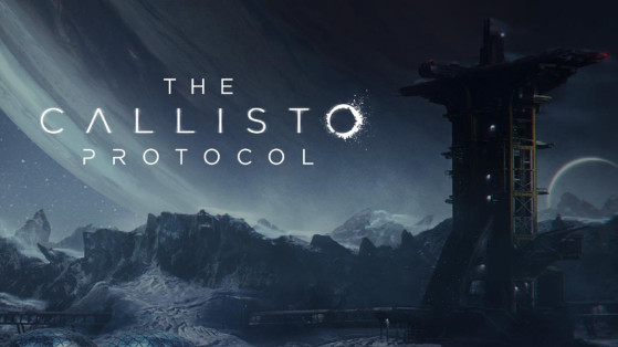 Bien débuter The Callisto Protocol : Toutes nos astuces pour survivre un maximum
