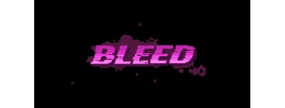 Bleed : Présentation