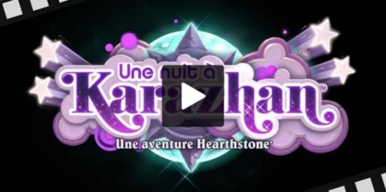 Aventure Hearthstone Karazhan Trailer