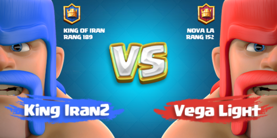 CR Replay : King iran vs Vega light