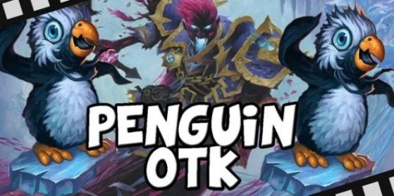 Hearthstone, Combo OTK avec des pingouins