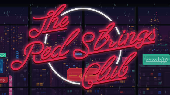 The Red Strings Club : Test