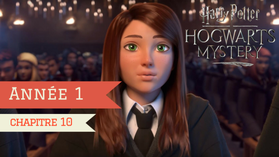 Harry Potter Hogwarts Mystery : Soluce Année 1 - Chapitre 10