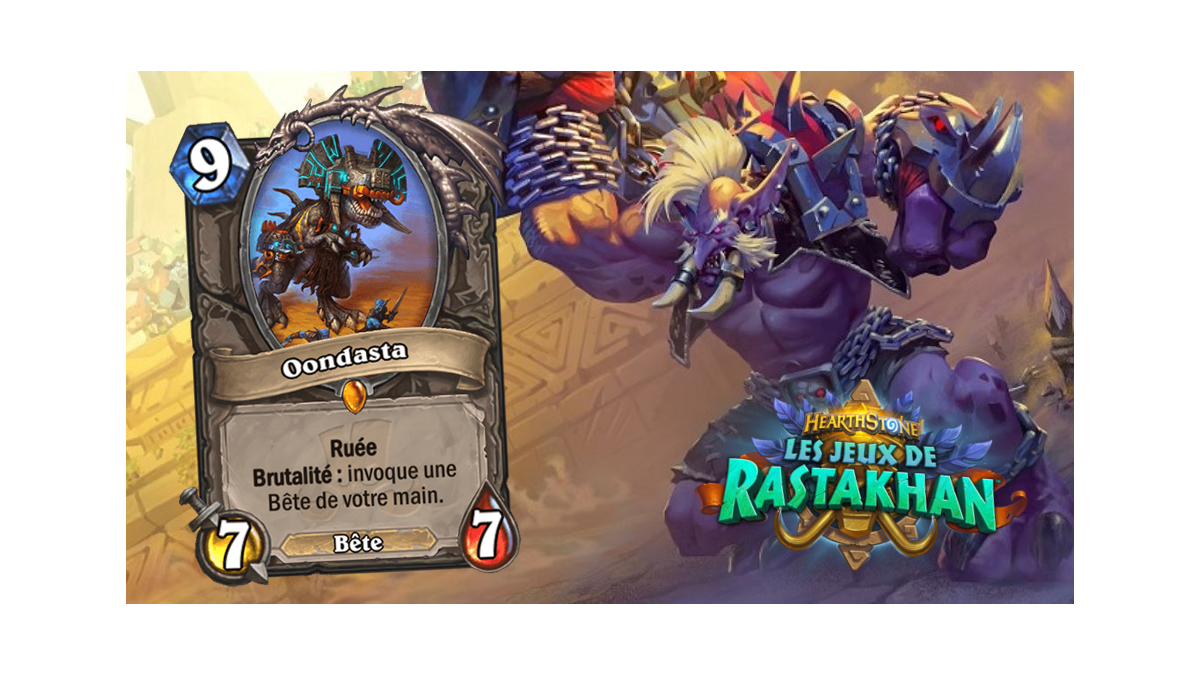 Hearthstone Les Jeux de Rastakhan Oondasta Millenium