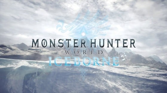 Aperçu Monster Hunter World : Iceborne, preview, PC, PS4, Xbox One