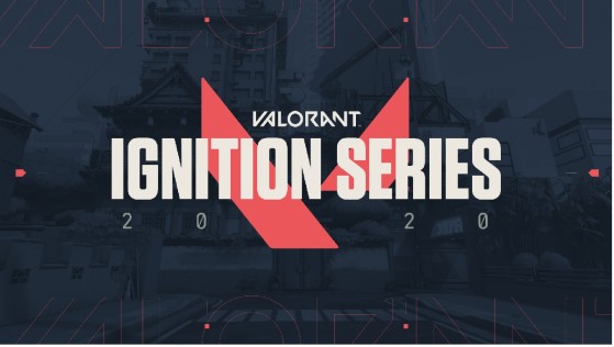 Valorant Ignition Series 2020 : annonce et planning