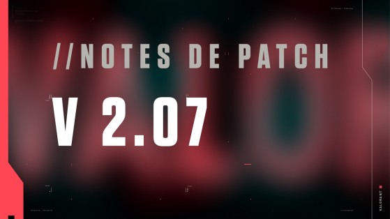 Valorant : Patch note 2.07 — Astra et Raze subissent des changements