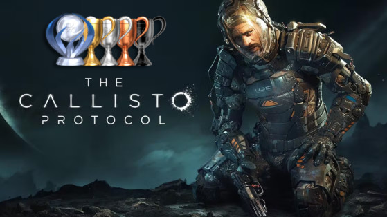 Trophées The Callisto Protocol : Liste de tous les succès PS4 et PS5 à débloquer