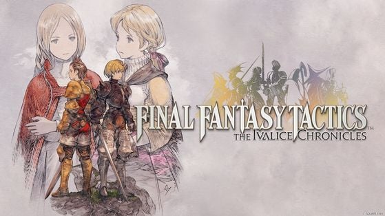 Final Fantasy Tactics : The Ivalice Chronicles